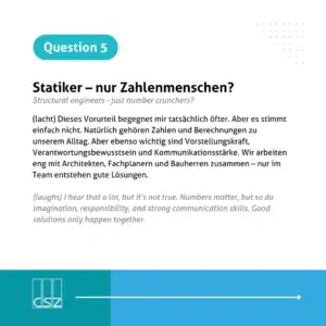 Interview - Karin Friedrich, Projektleiterin für Konstruktiven Ingenieurbau -Question 5